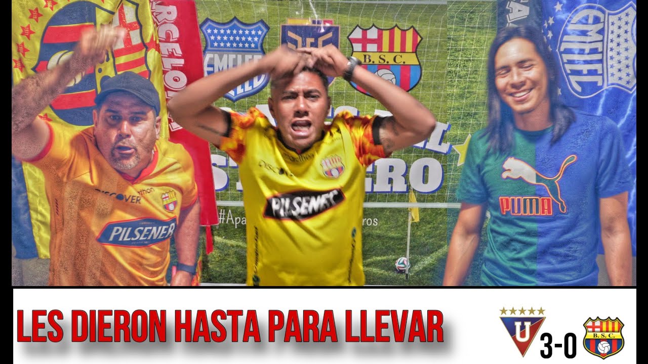 LDU VS BARCELONA S.C. (3-0) LIGA PRO ECUADOR 2024 / REACCIONES DE AMIGOS