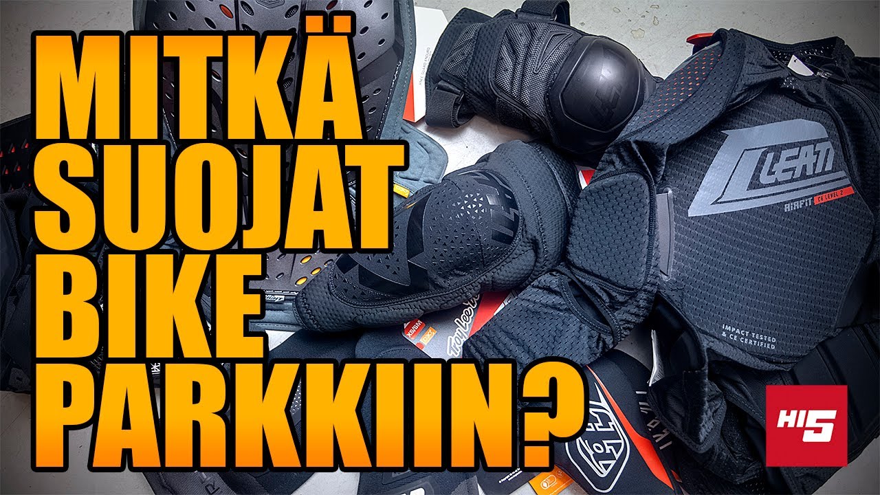 Mitkä suojat bike parkkiin? | Hi5Bikes | Leatt