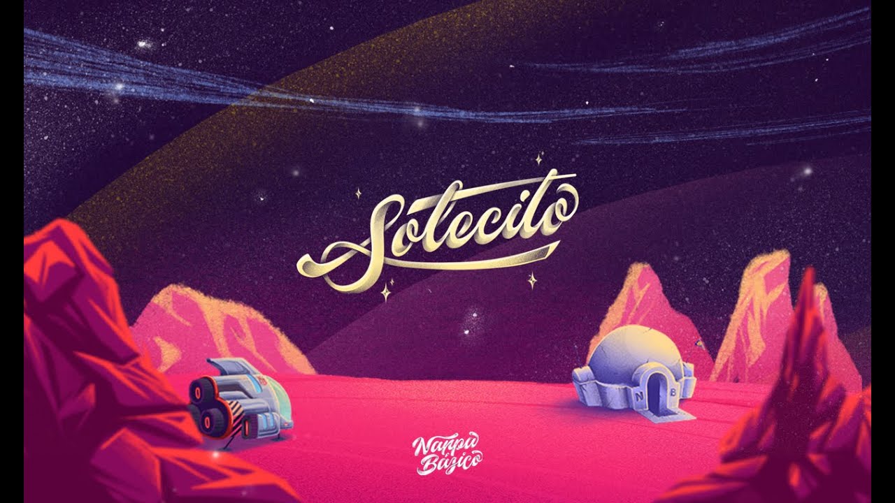 Nanpa B&aacute;sico - Solecito (Video Oficial)