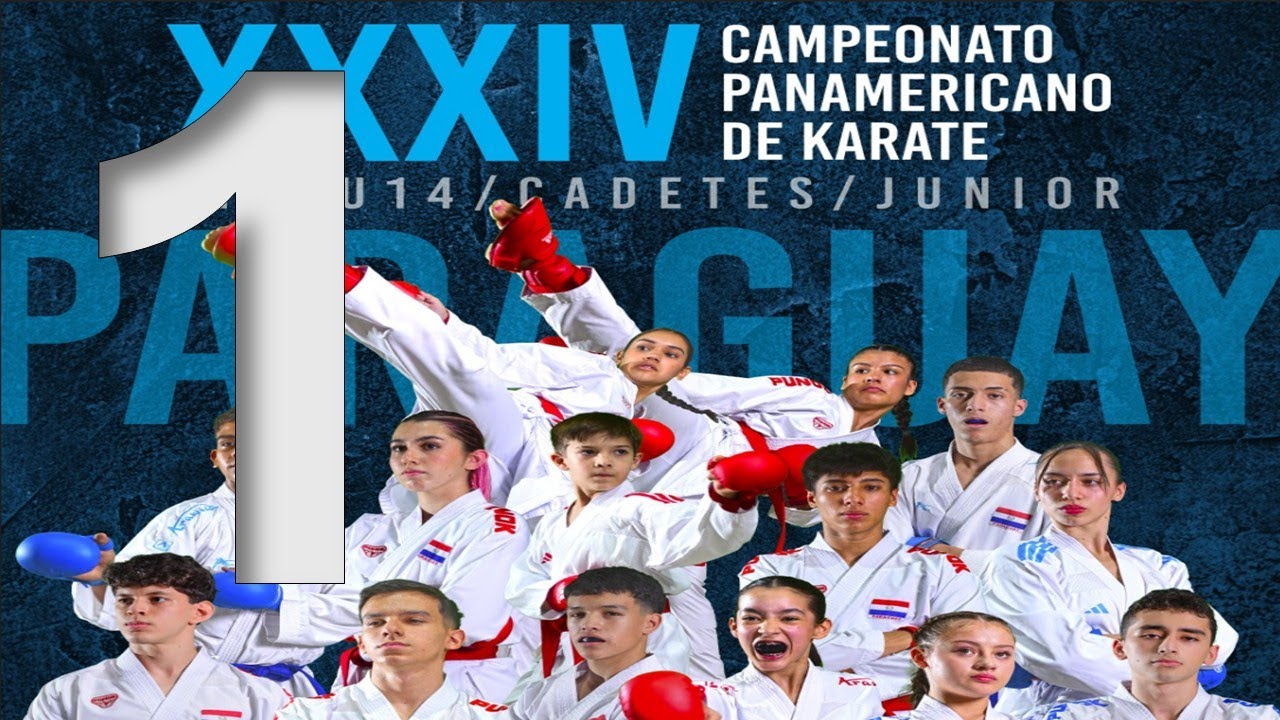 TATAMI 1 | DAY 1 | XXXIV CAMPEONATO PANAMERICAO DE KARATE PARAGUAY