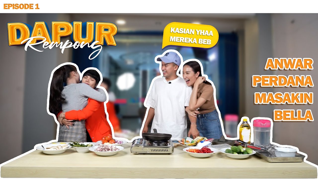 MASAK ALA ANWAR DAN BELLA APRILLIA SANT I PERDANA ANWAR MASAKIN BELLA 