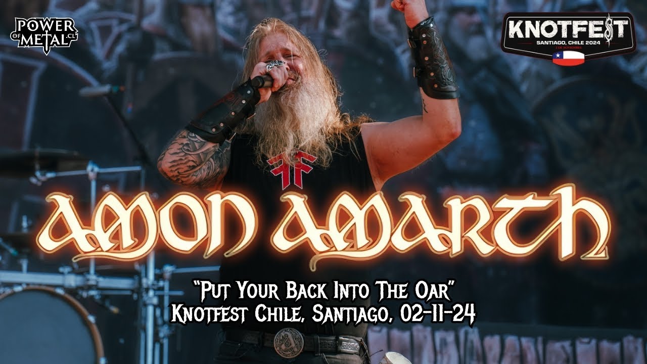 AMON AMARTH - Put Your Back Into The Oar (Live At Knotfest Chile / 02-11-2024)