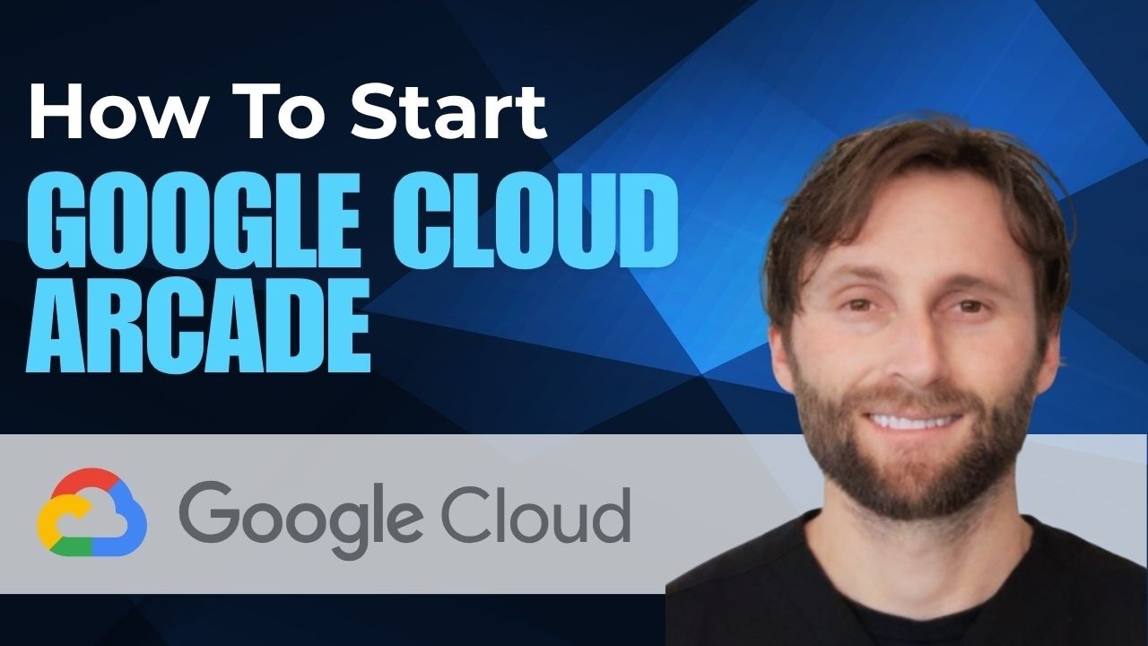 Как начать Google Cloud Arcade СЕГОДНЯ (навыки не требуются) [Полное руководство 2026]