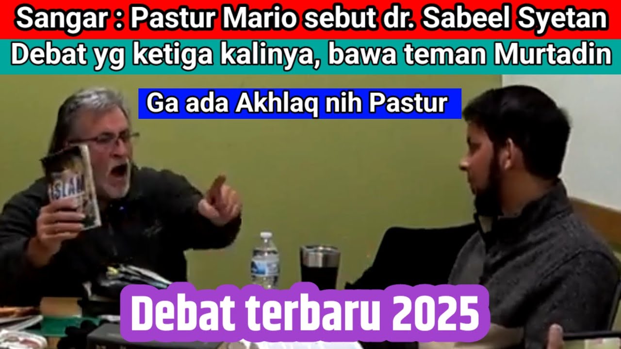 Sangar, Pastur Mario sebut Syetan ke dr. sabeel Ahmad | Debat seru Dakwah Islam 2025