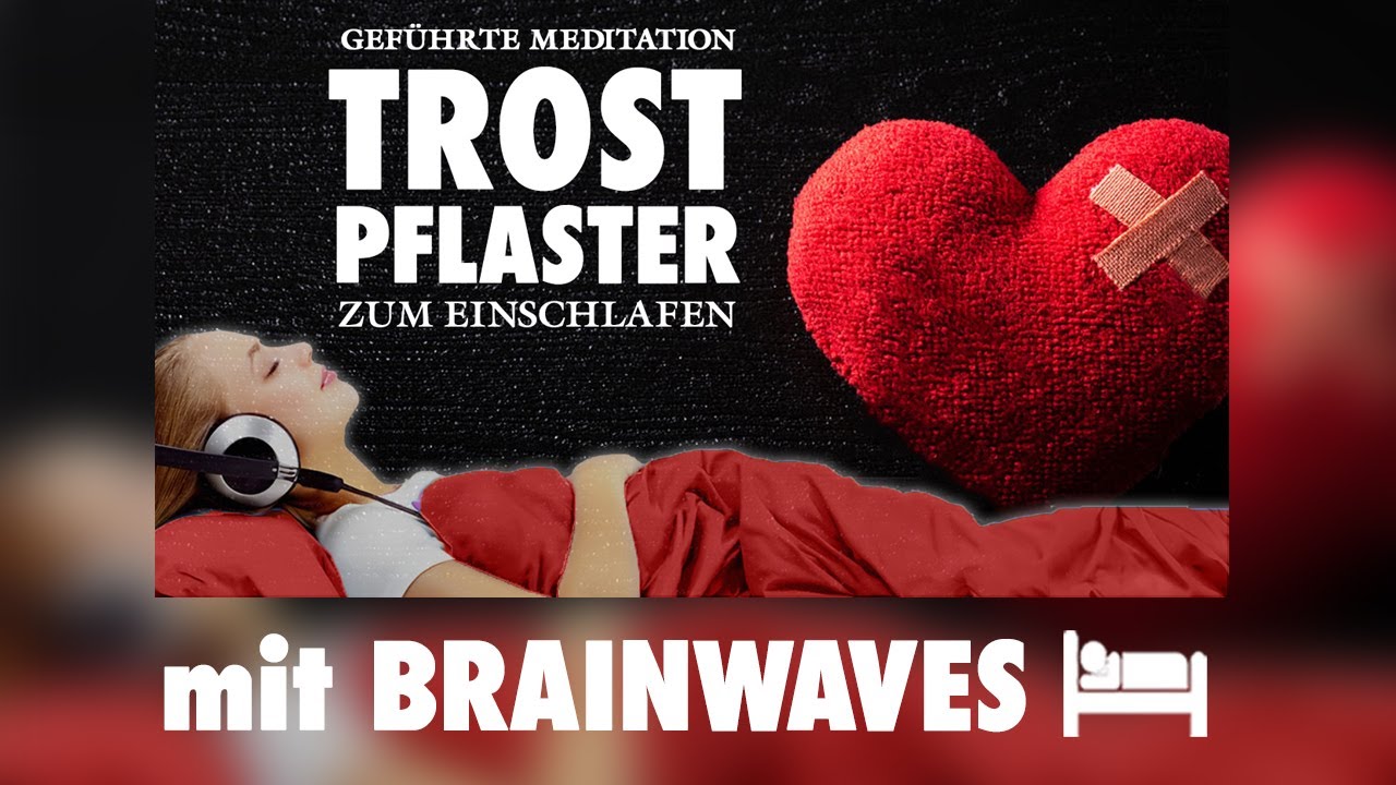 Sorgen loslassen - Meditation mit BRAINWAVES zum Einschlafen
