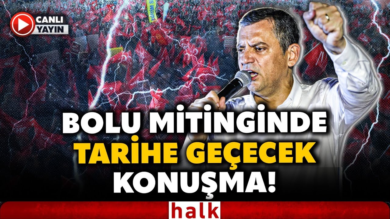 &Ouml;zg&uuml;r &Ouml;zel, Tarihe Ge&ccedil;ecek Bolu Mitinginde Konuştu! Mahşeri Kalabalık! CHP'den Hodri Meydan!