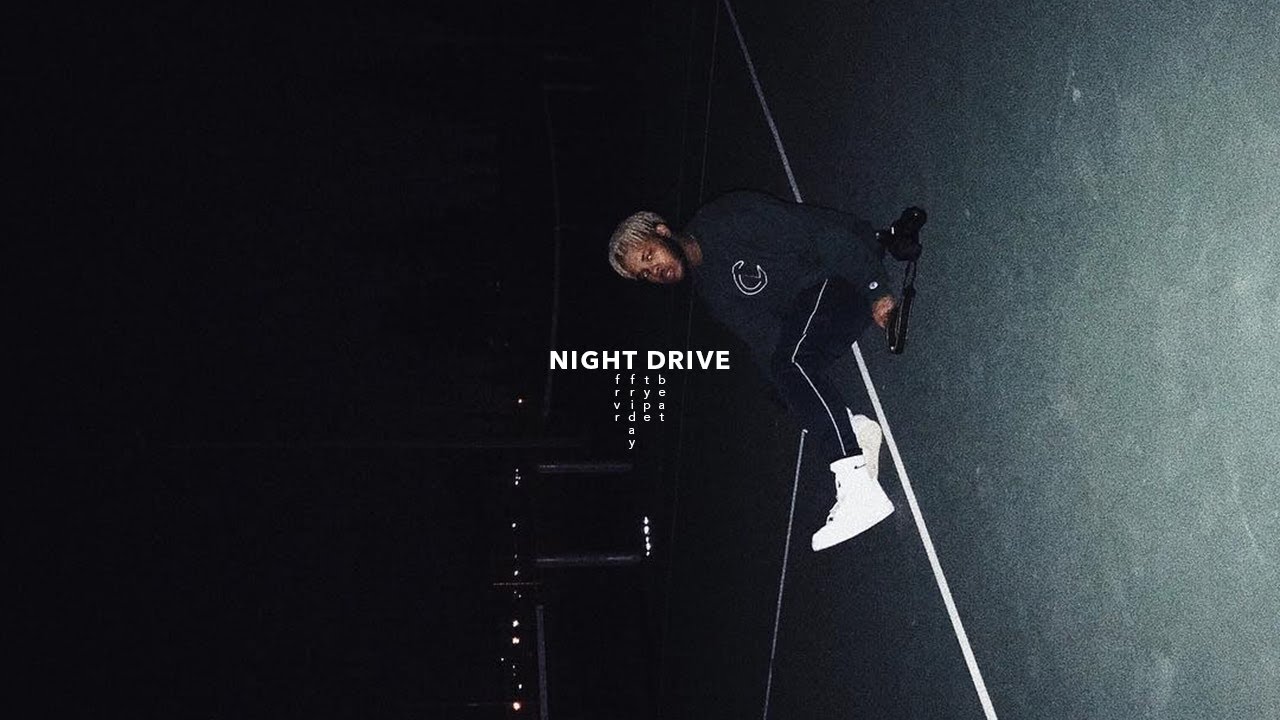 FRVRFRIDAY x Eli Sostre Type Beat - Night Drive (2020)