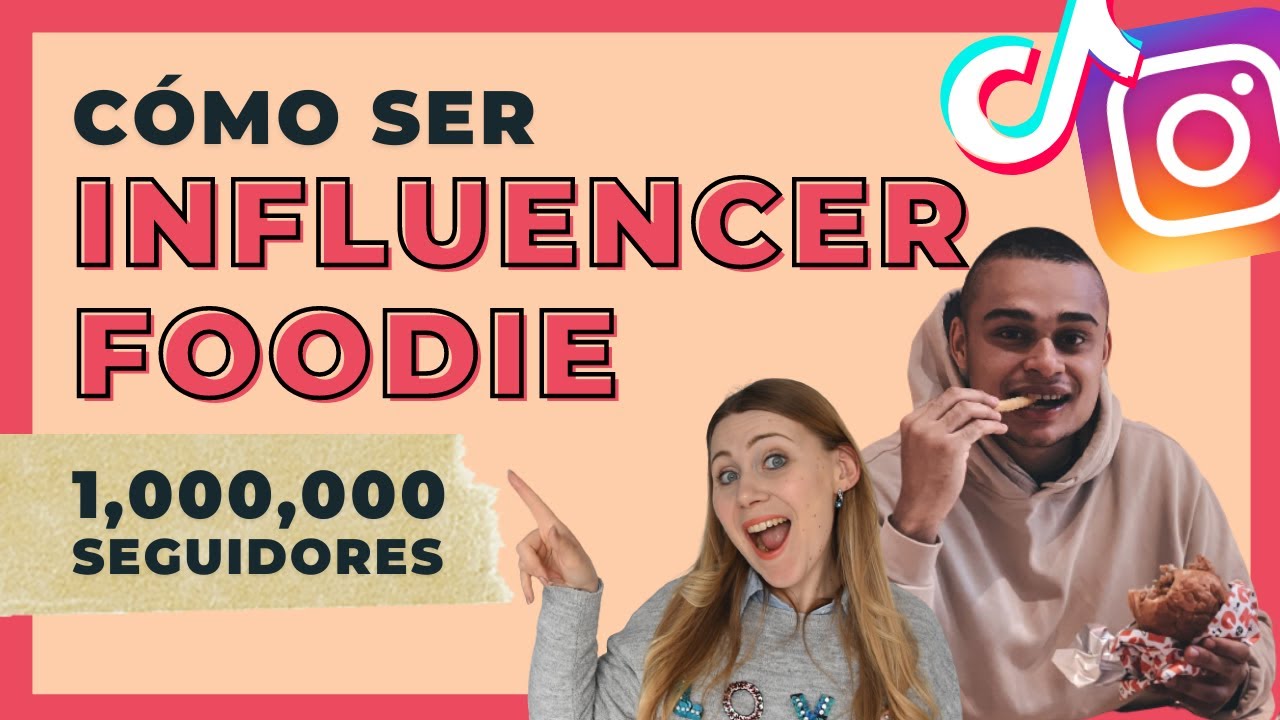 CÓMO SER FOODIE 😎 (Influencer Gastronómico en Instagram y TikTok)