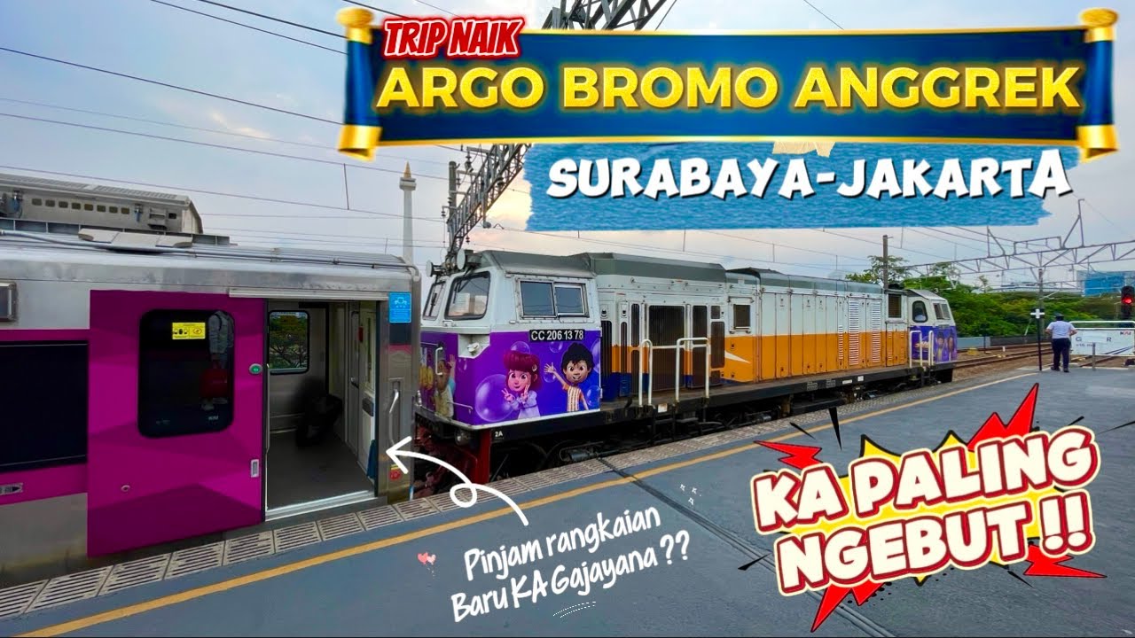 MAKIN GLOWING PAKAI KERETA TERBARU KELUARAN 2025 !! TRIP KA 1 ARGO BROMO ANGGREK SURABAYA-JAKARTA