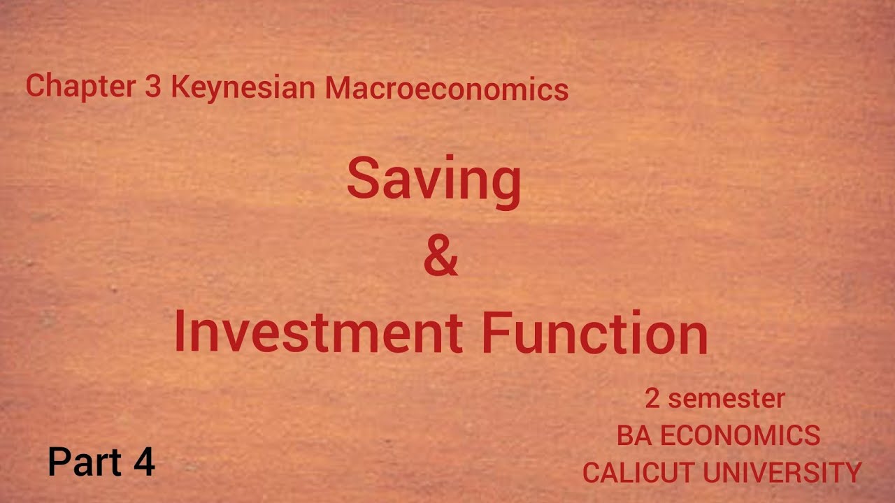 saving function|investment function|chapter 3|part 4|Keynesian macro|2 sem BA ECO|Calicut University
