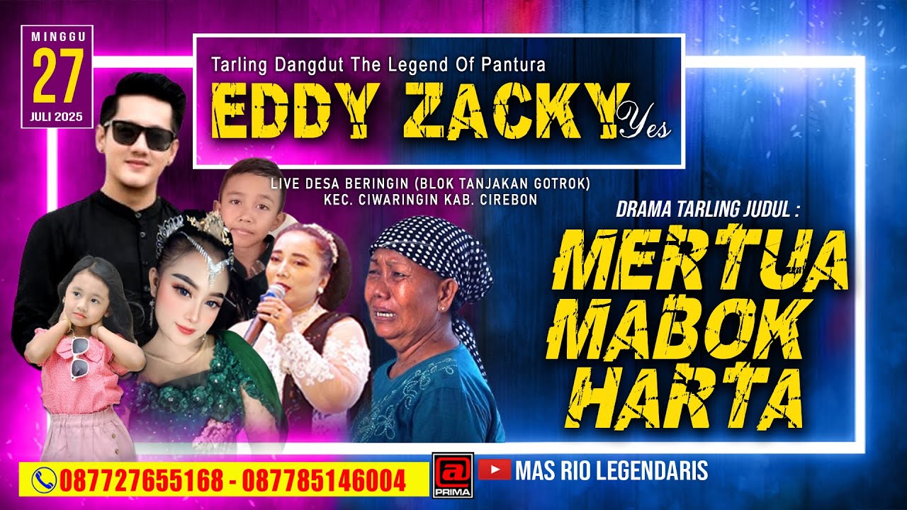 DRAMA TARLING  EDDY ZACKY YES  DESA BERINGIN-CIWARINGIN-CIREBON/MINGGU,27/07/2025