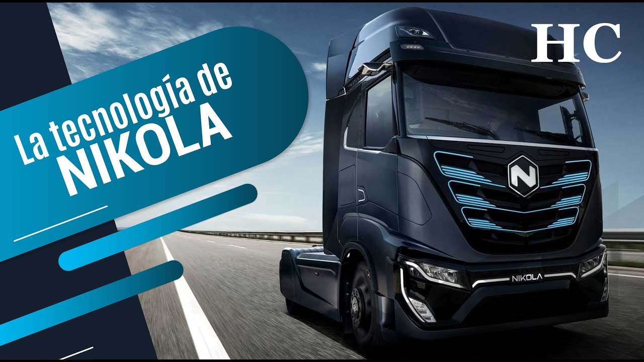 Nikola, el camión que se lo carga todo