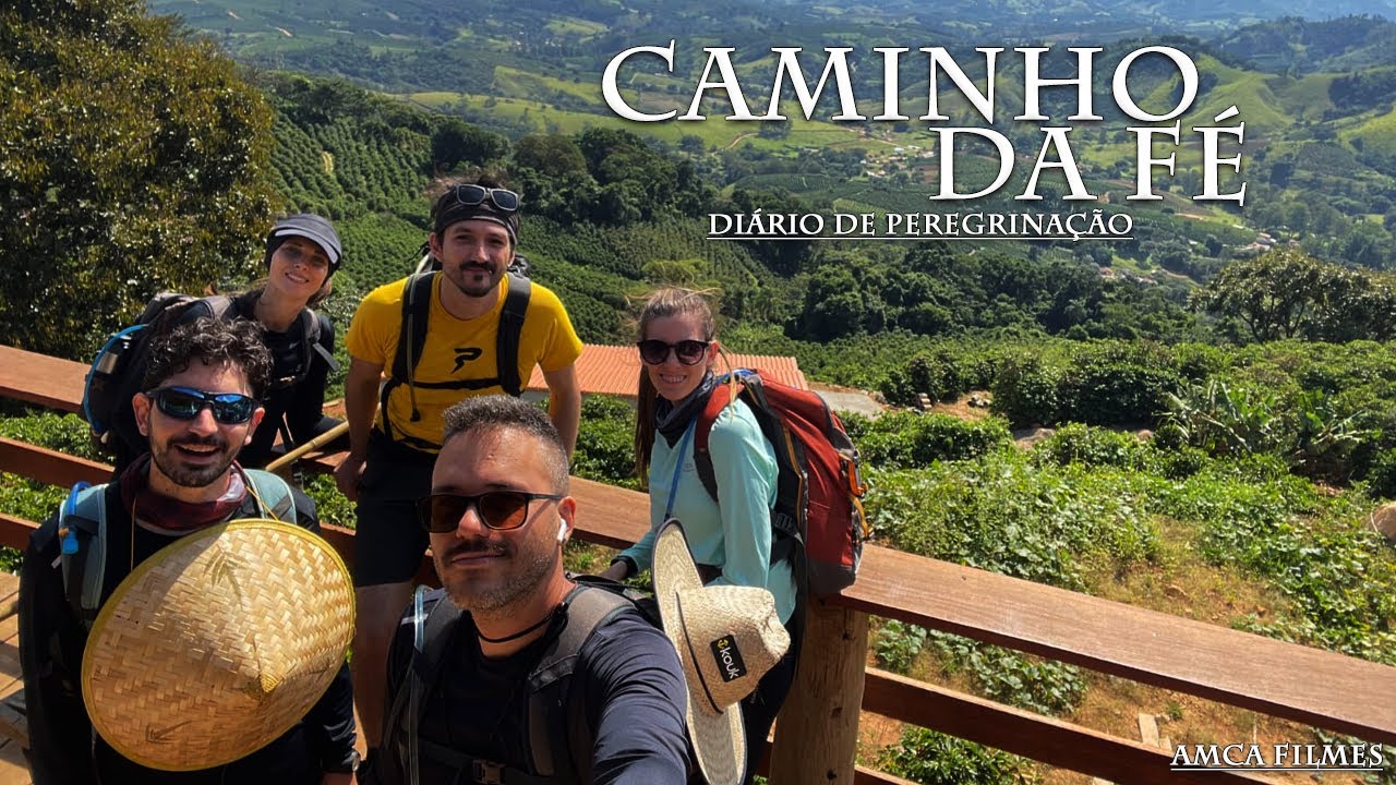 Caminho da Fé - Amca Filmes - Vídeo Diário de Viagem