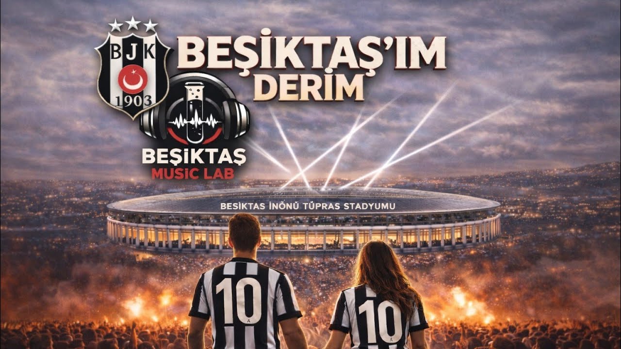 Beşiktaş'ım Derim | Sonum Olsun | Beşiktaş Marşı #beşiktaş