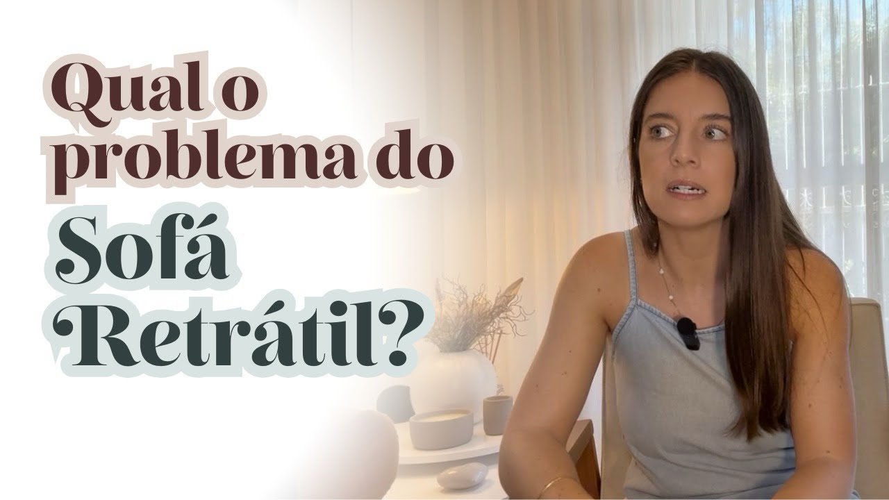 Sof&aacute; retr&aacute;til: o que ningu&eacute;m te conta na hora de escolher