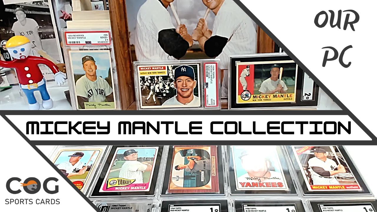 'Our PC' - Mickey Mantle Baseball Card Collection