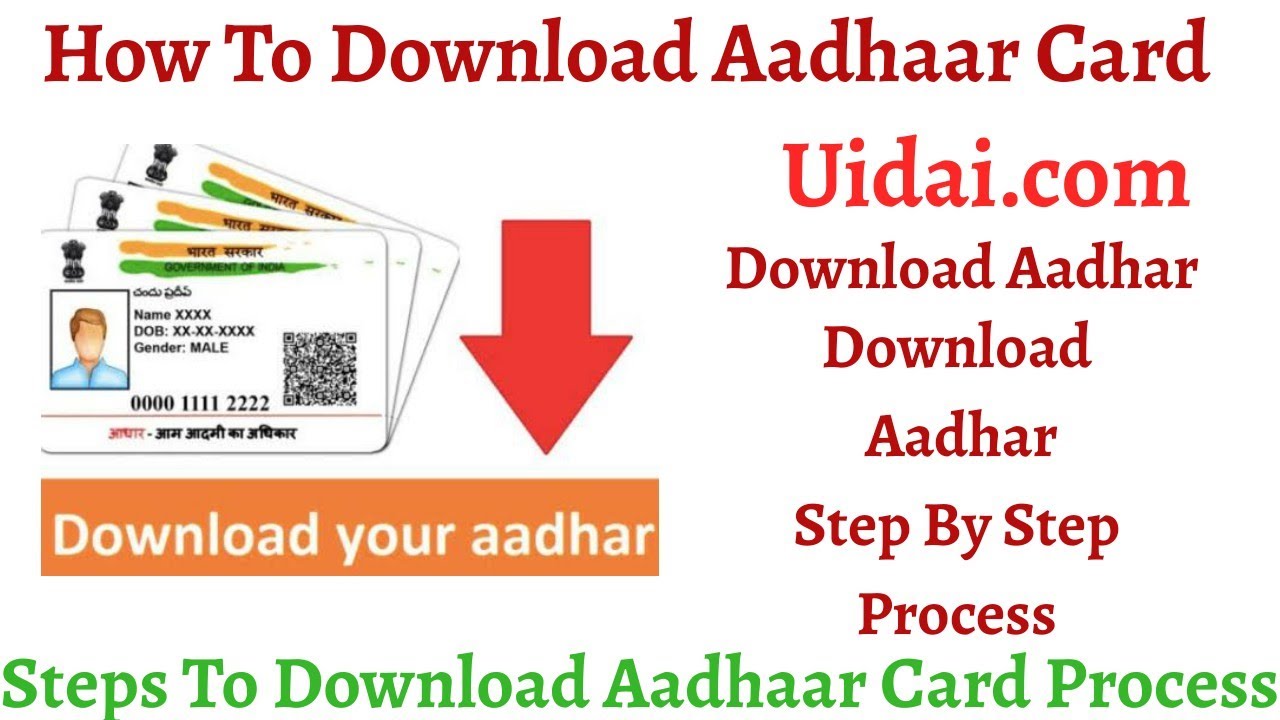 How To Download Aadhaar Card &bull; Process &bull; Step By Step Process To Download Aadhaar Card