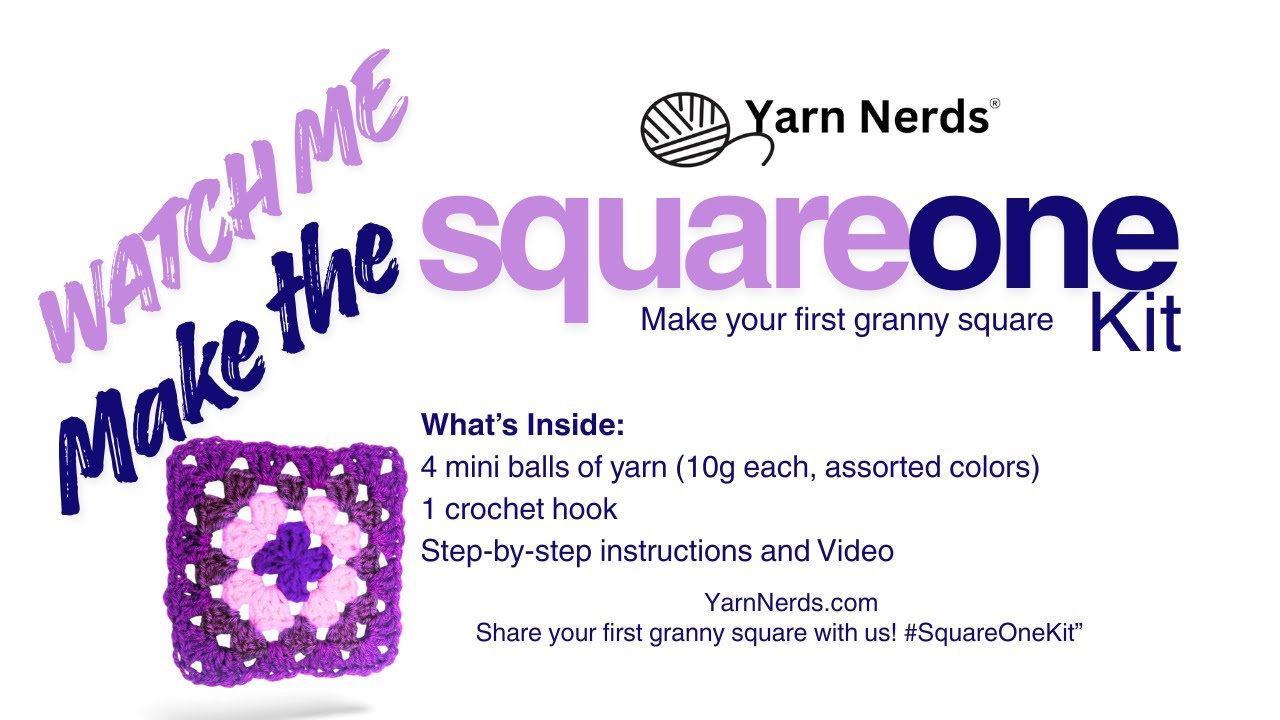 How to Crochet a Granny Square | Easy Tutorial with the Yarn Nerds SquareOne Kit