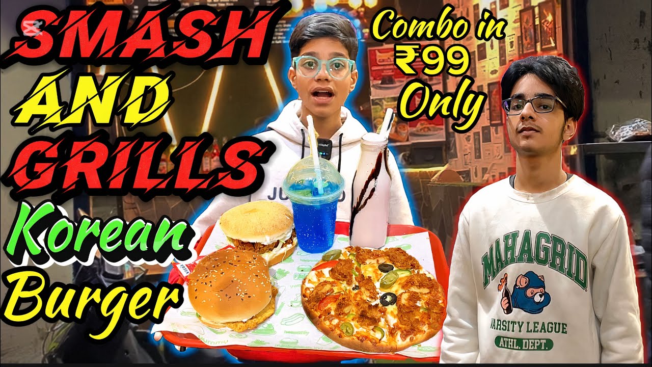 Smash and Grillz | Turakman Gate Old Delhi | Special Korean Burger , Special Chicken Pizza etc