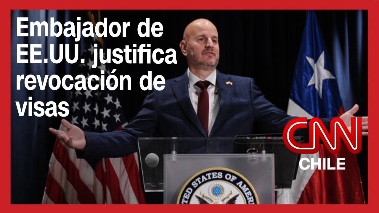 Embajador de EE.UU. justifica revocación de visas y califica de “irrisorio” reacción del gobierno