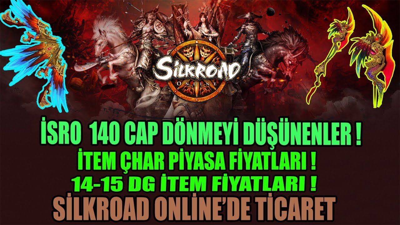 SİLKROAD ONLİNE 140 CAP TİCARET CHAR SET MALİYET  !!!