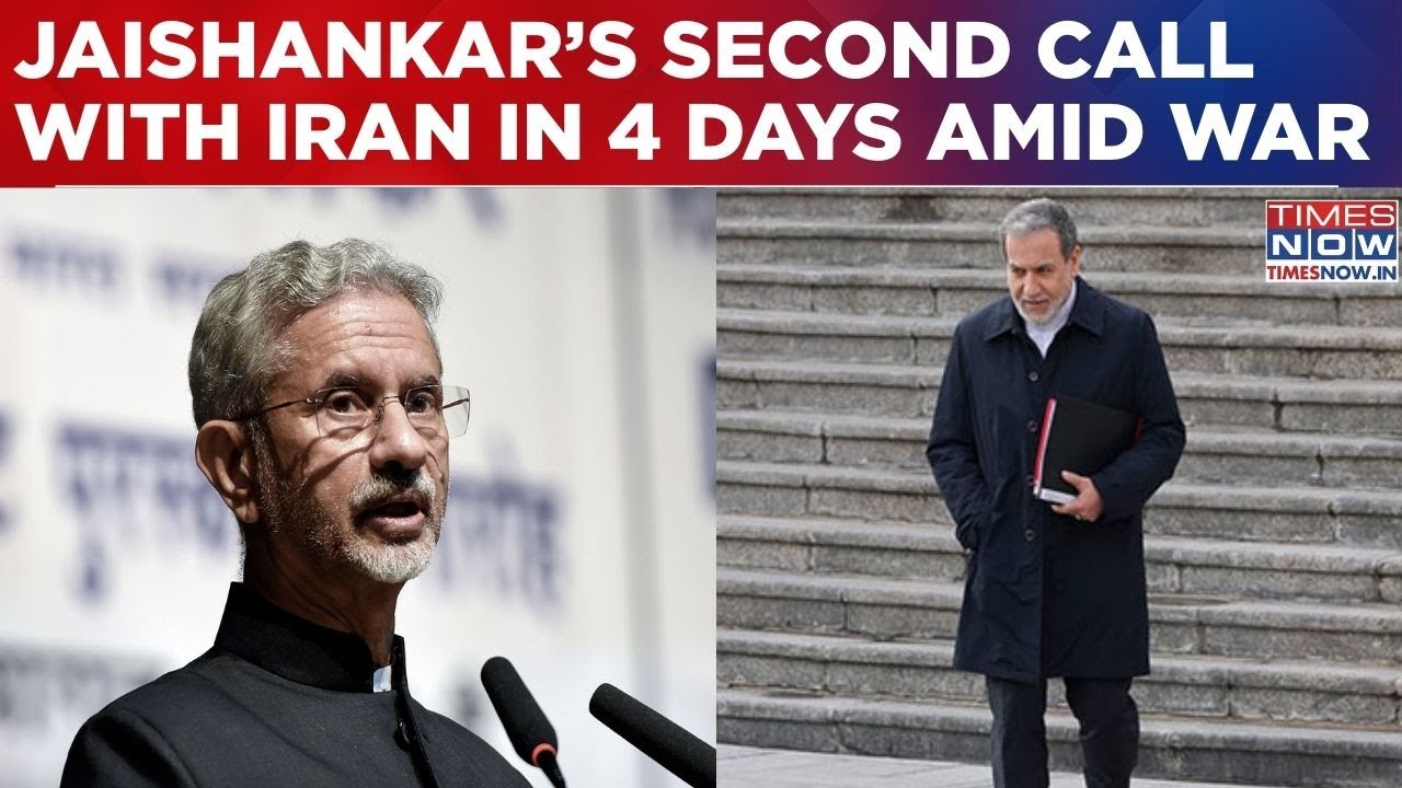 S Jaishankar Speaks To Iran FM Again As India Pushes Peace & Ceasefire Talks Amid Escalating War