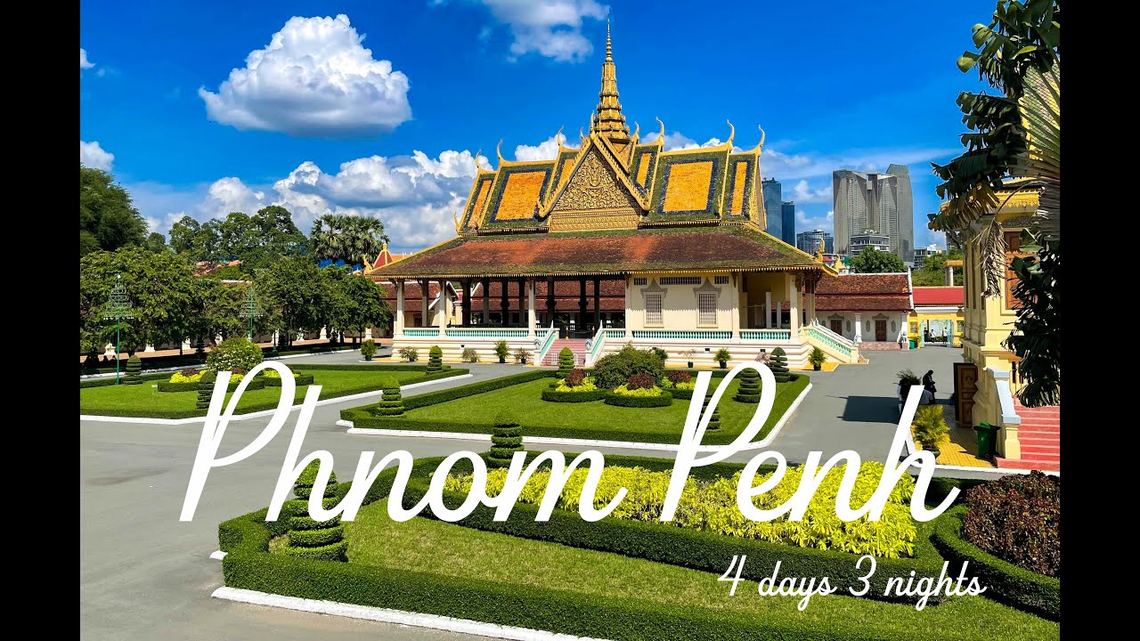 First Stop: Phnom Penh
