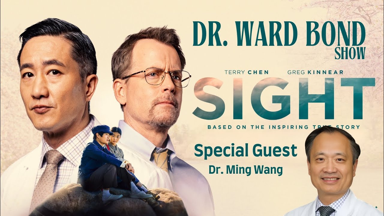 World Renown Eye Surgeon Dr. Ming Wang Talks the new movie SIGHT & His Medical Advancements