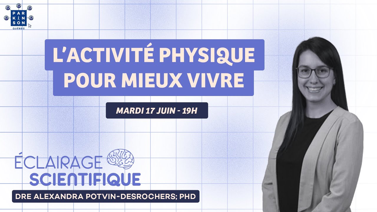 L’activité physique pour mieux vivre avec la maladie de Parkinson