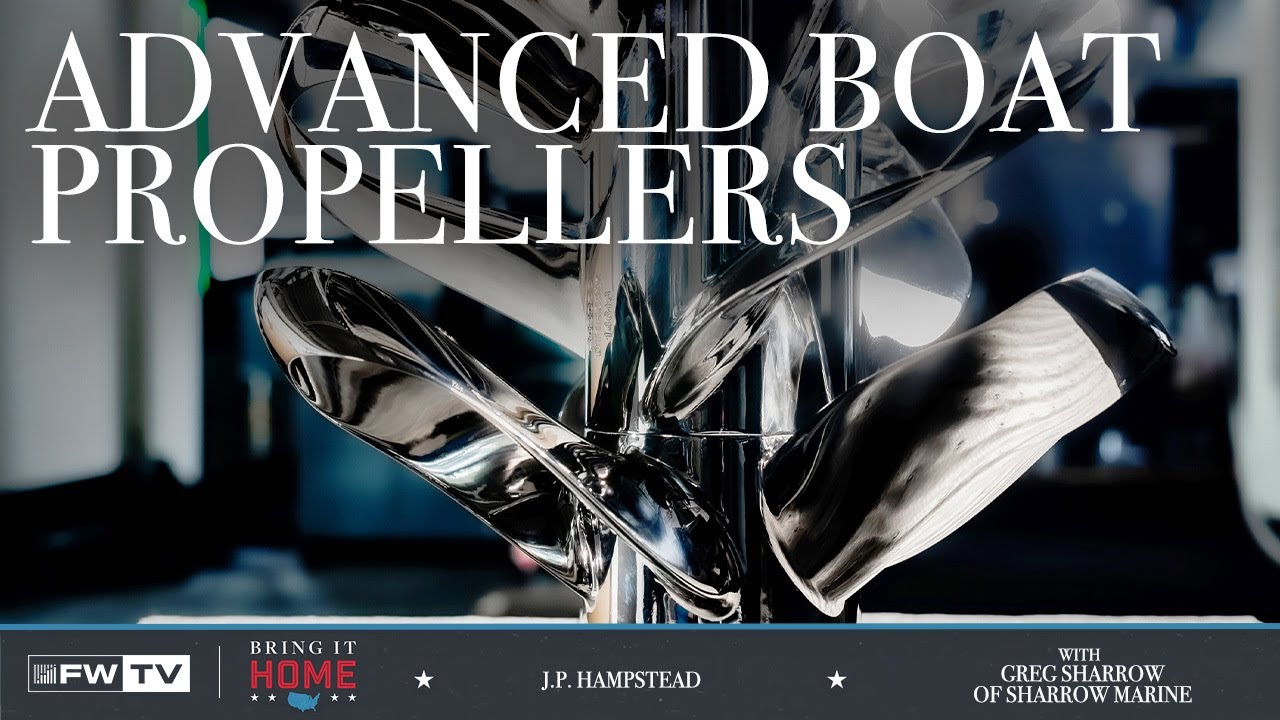 Advanced boat propellers w/ Greg Sharrow