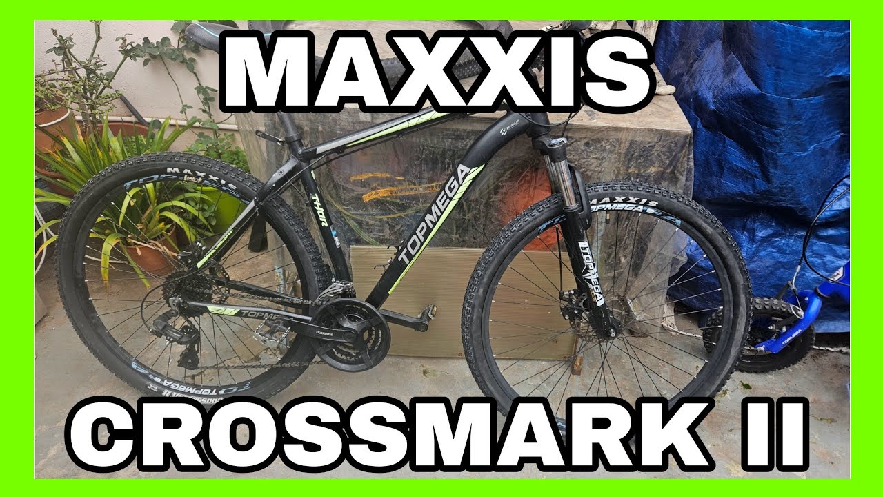 MAXXIS CROSSMARK II | CAMBIO DE CUBIERTAS ALA MTB