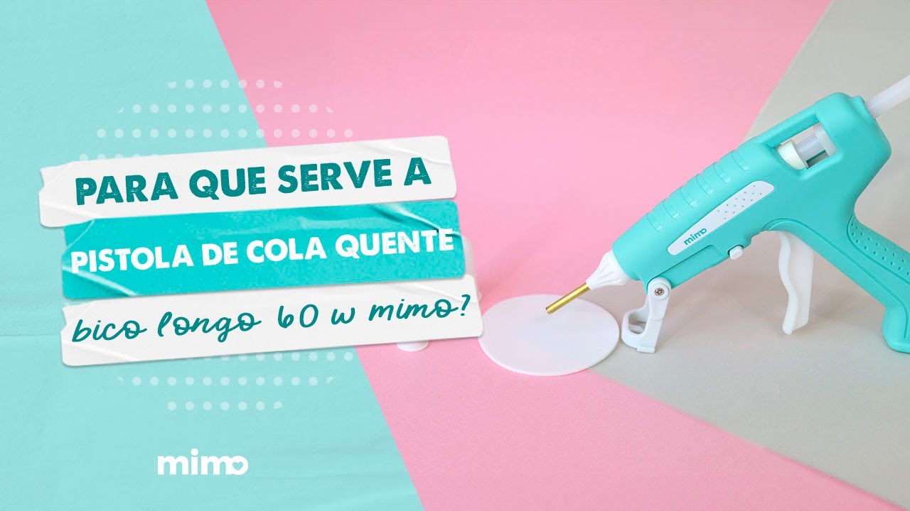 Para Que Serve a Pistola de Cola Quente Bico Longo 60 W Mimo?