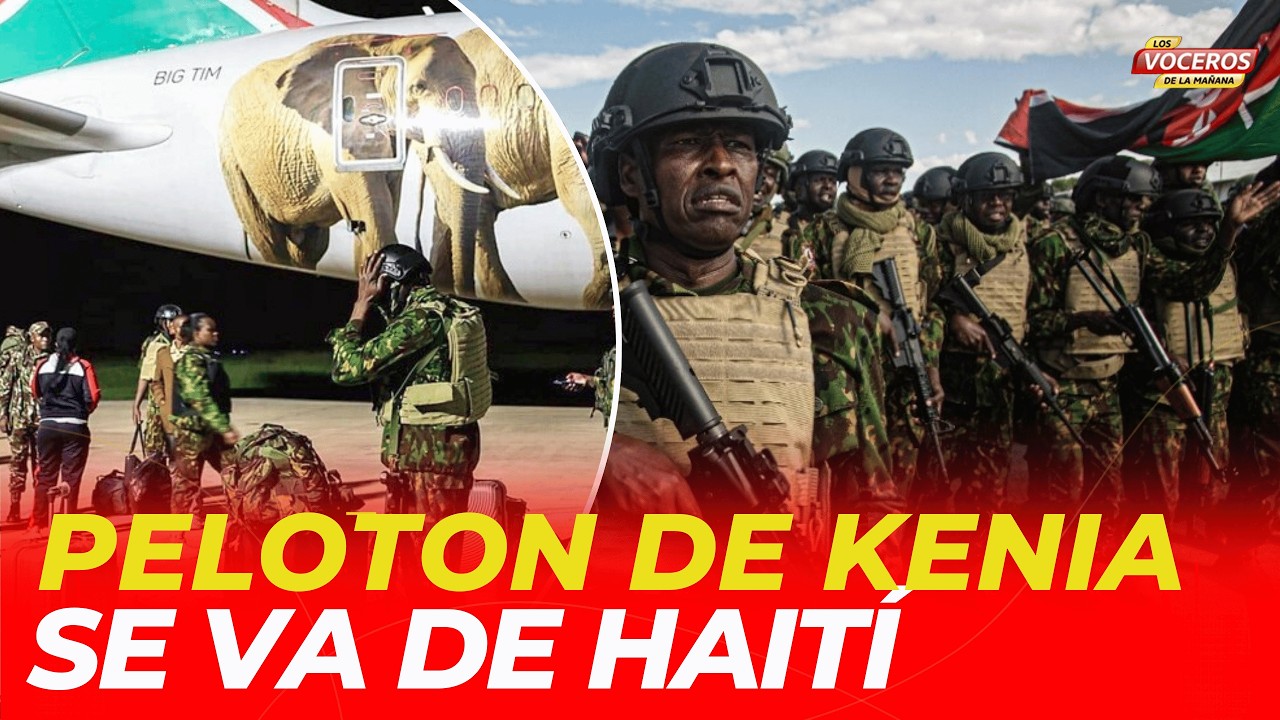 PELOTÓN DE KENIA ABANDONA SUELO HAITIANO
