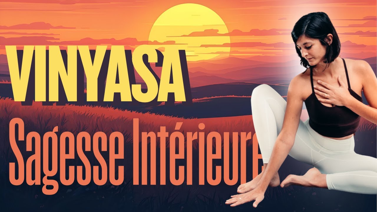 Vinyasa Doux et Complet 🕊️ Sagesse Intérieure | Pranayama, Mudra & Relaxation (45 min)