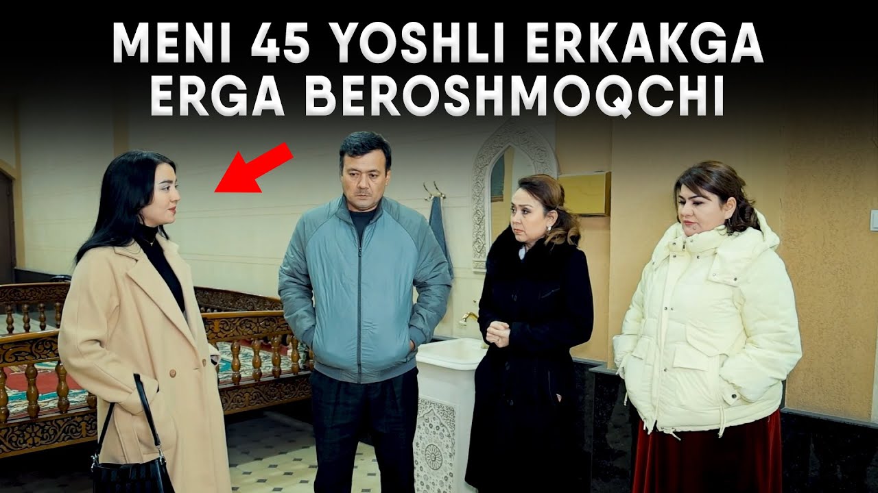 MENI 45 YOSHLI CHOLGA ERGA BERISHMOQCHI | 2026