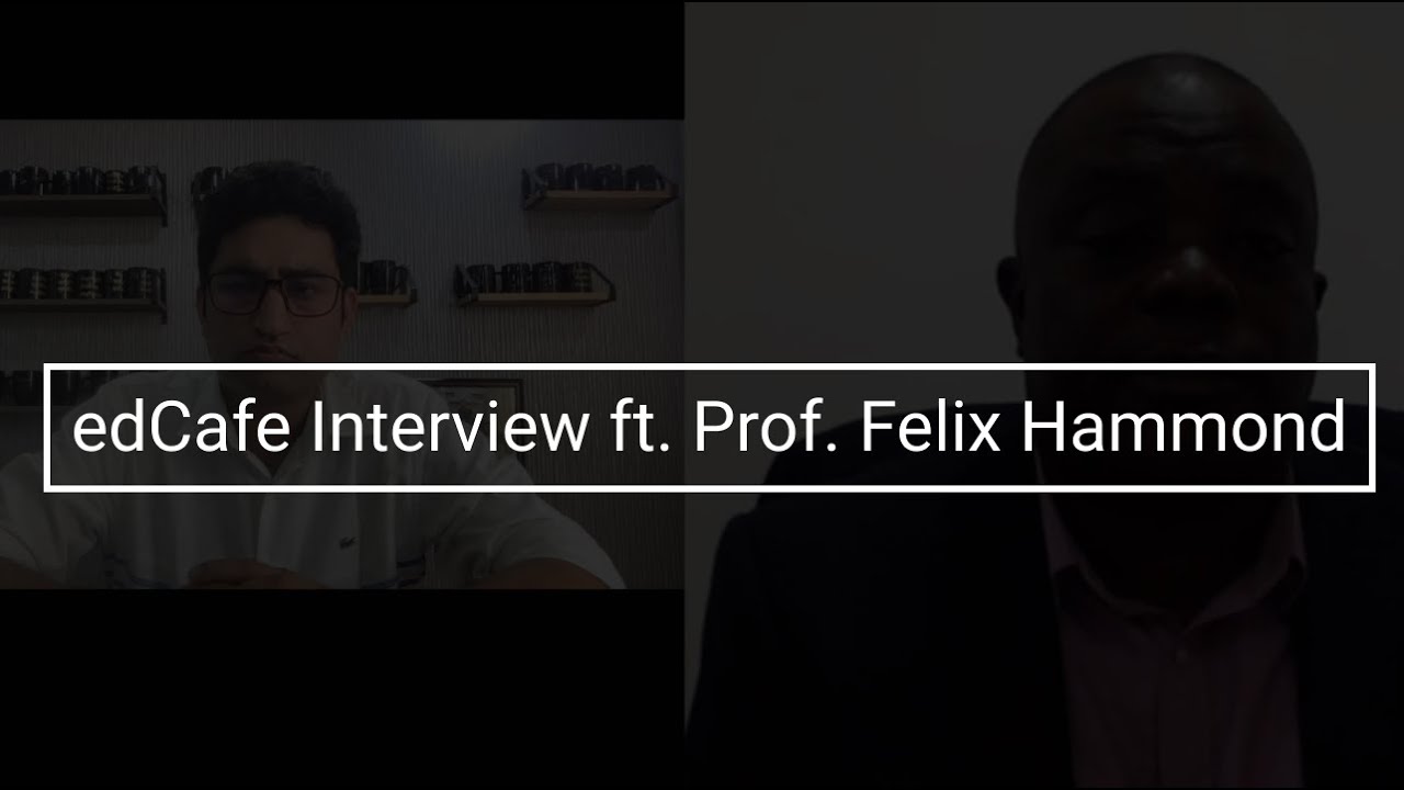 edCafe Ft. Prof. Felix Hammond | Chairman of Governing Council | Dominion University College, Ghana