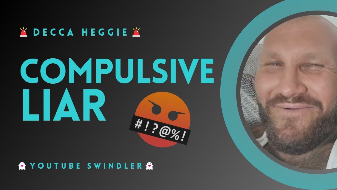 DECCA HEGGIE | COMPULSIVE LIAR 🤥