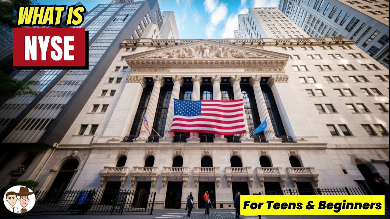 What is NYSE (New York Stock Exchange)? A Simple Explanation for Teens and Beginners
