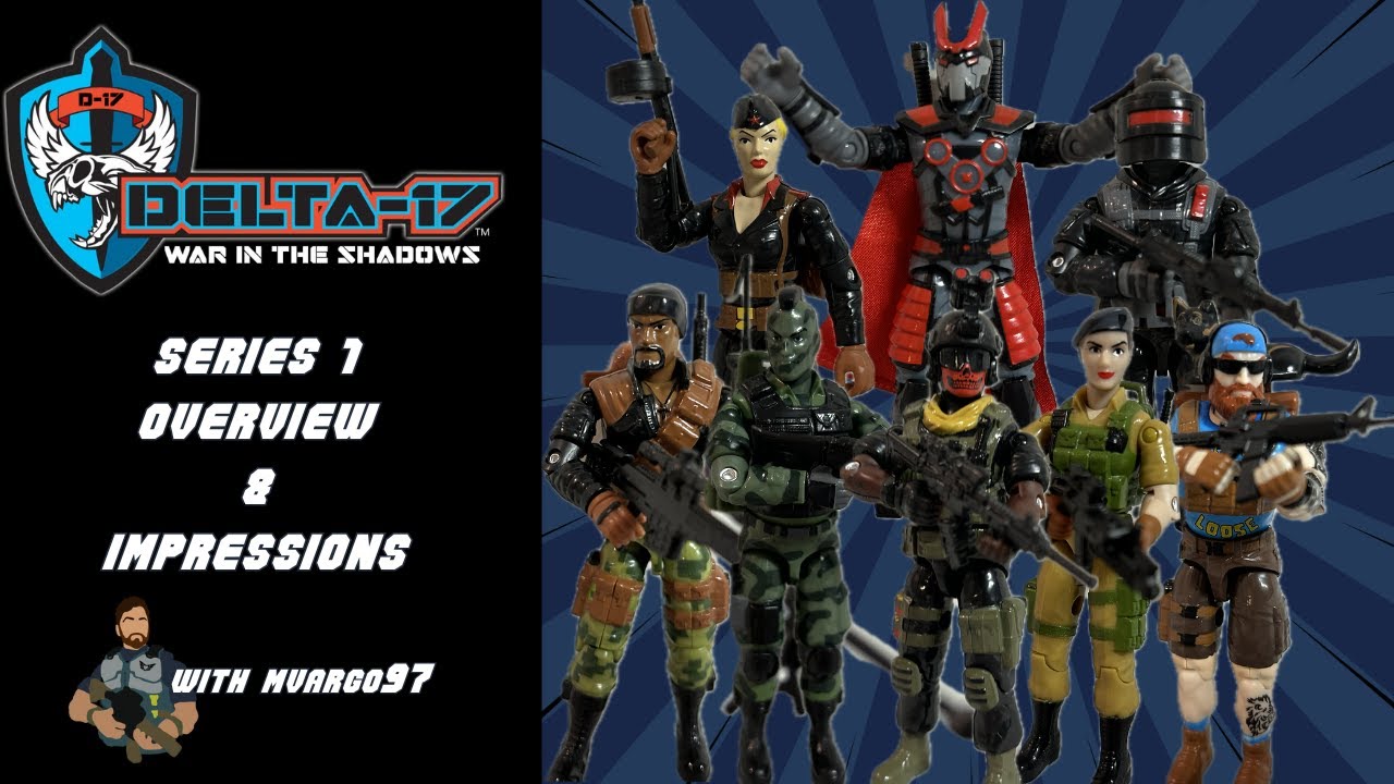 Delta-17 War in the Shadows Series 1 Action Figure Overview & Impressions