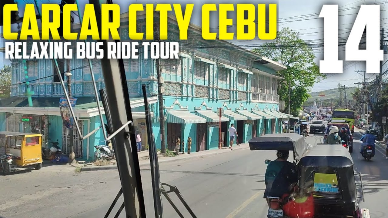 CARCAR CITY CEBU | RELAXING BUS RIDE TOUR