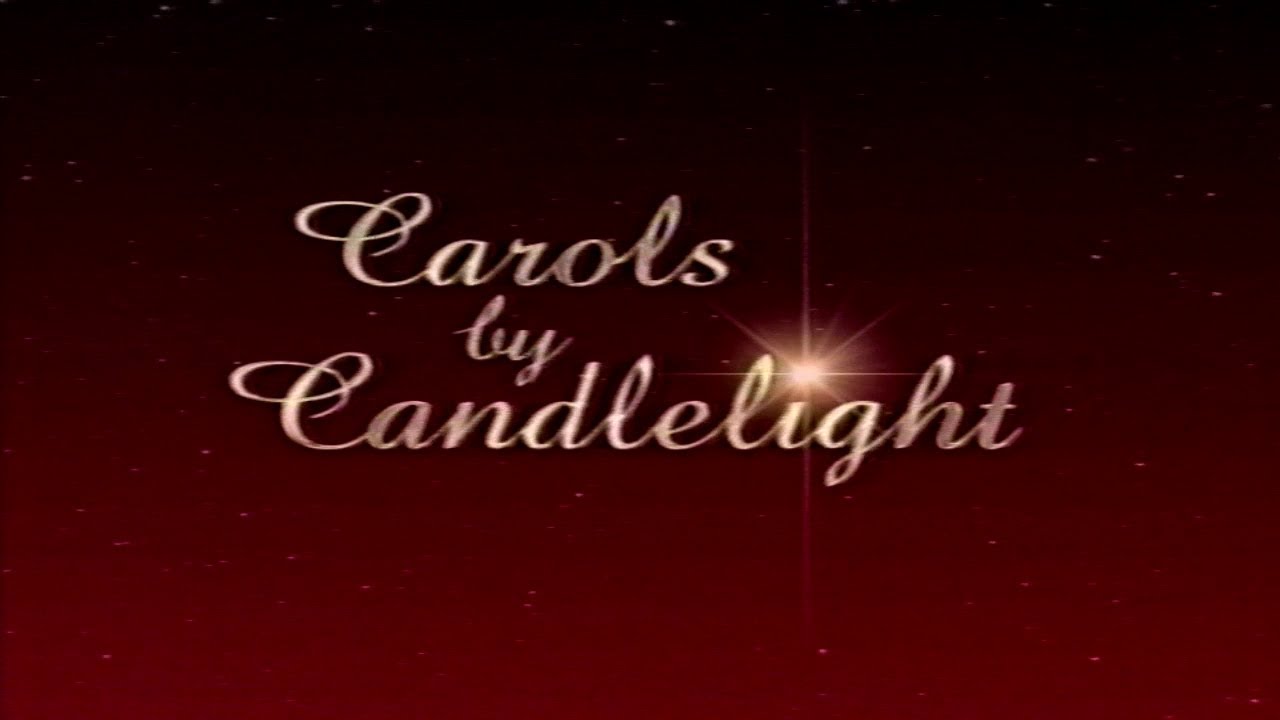 2006 Carols By Candlelight (Full)