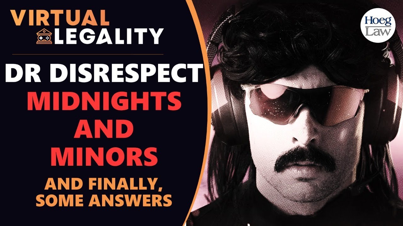 Playing Games or Real Intentions? | Dr. Disrespect, Illegality, and Immorality (VL785)