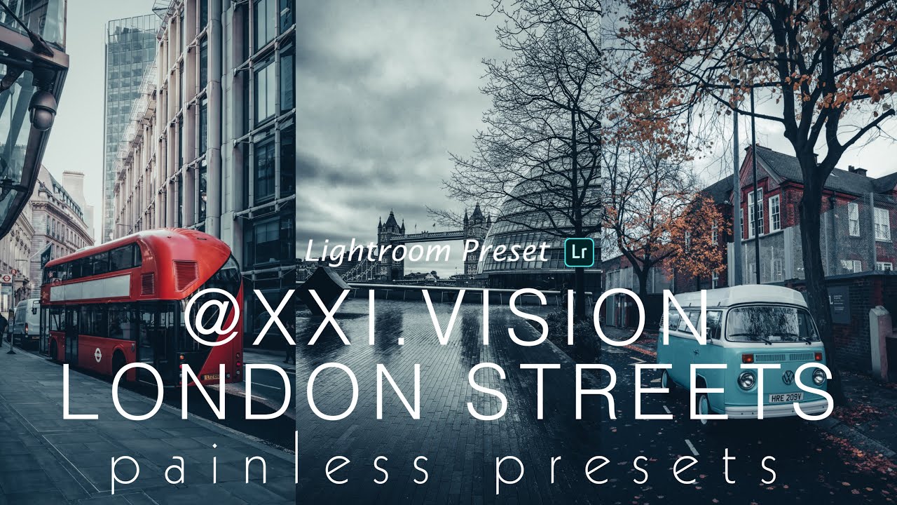 @ XXI.VISION Inspired - London - Lightroom Mobile Preset DNG | Free Download | Street Photography