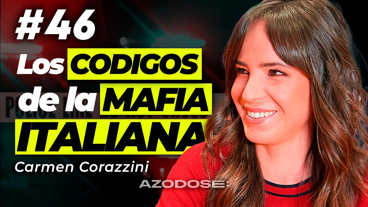 Descubriendo a la MAFIA ITALIANA, la NDRANGUETA, COSA NOSTRA y CAMORRA | CARMEN CORAZZINI