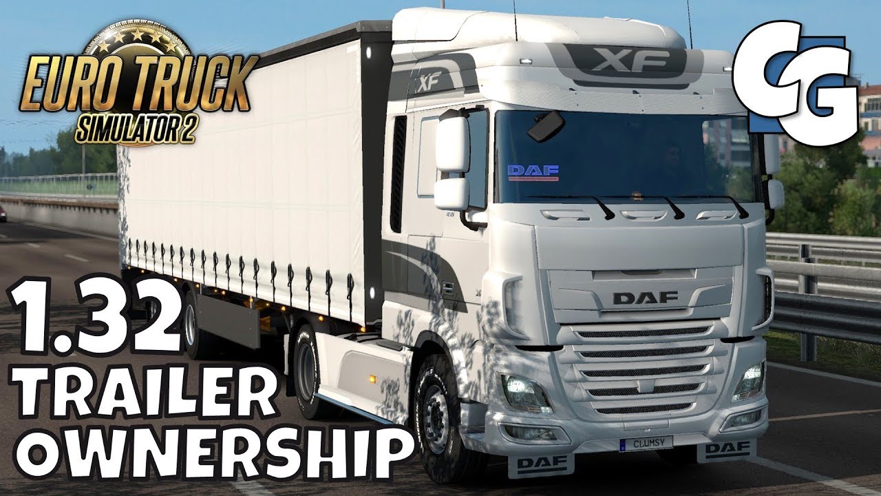 ETS2 - 1.32 Update - Trailer Ownership - ETS2 Vanilla Gameplay (No Mods)