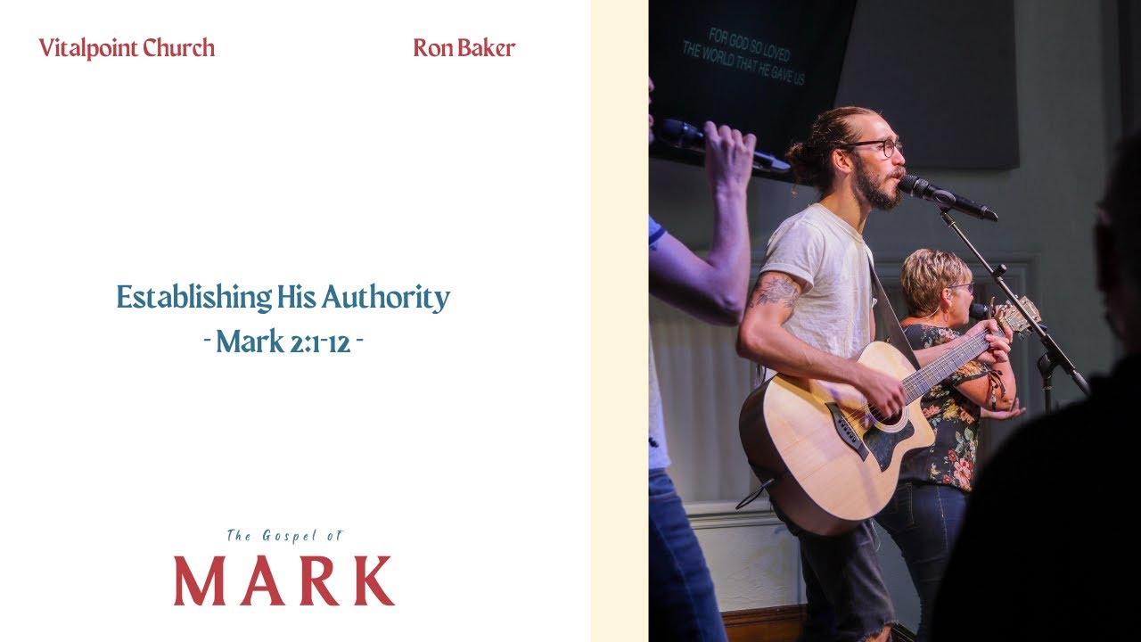 Establishing His Authority | Christianity Exposed | October 3rd | Vitalpoint Church