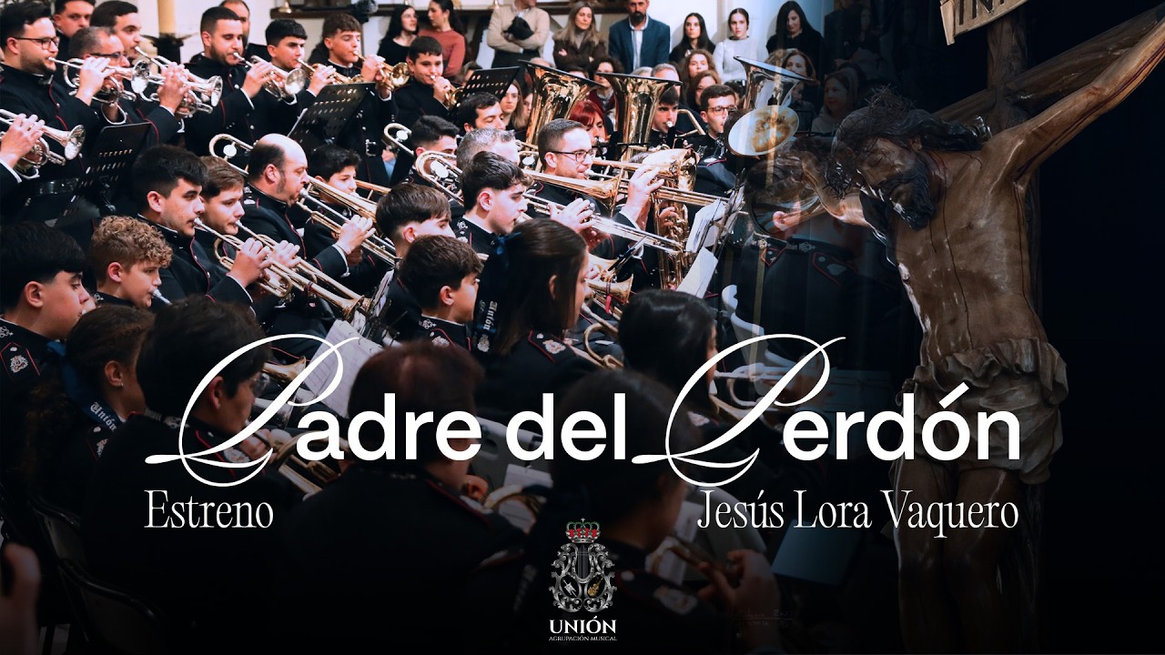 PADRE DEL PERDÓN (Estreno) | Agrupación Musical “La Unión” | 2026