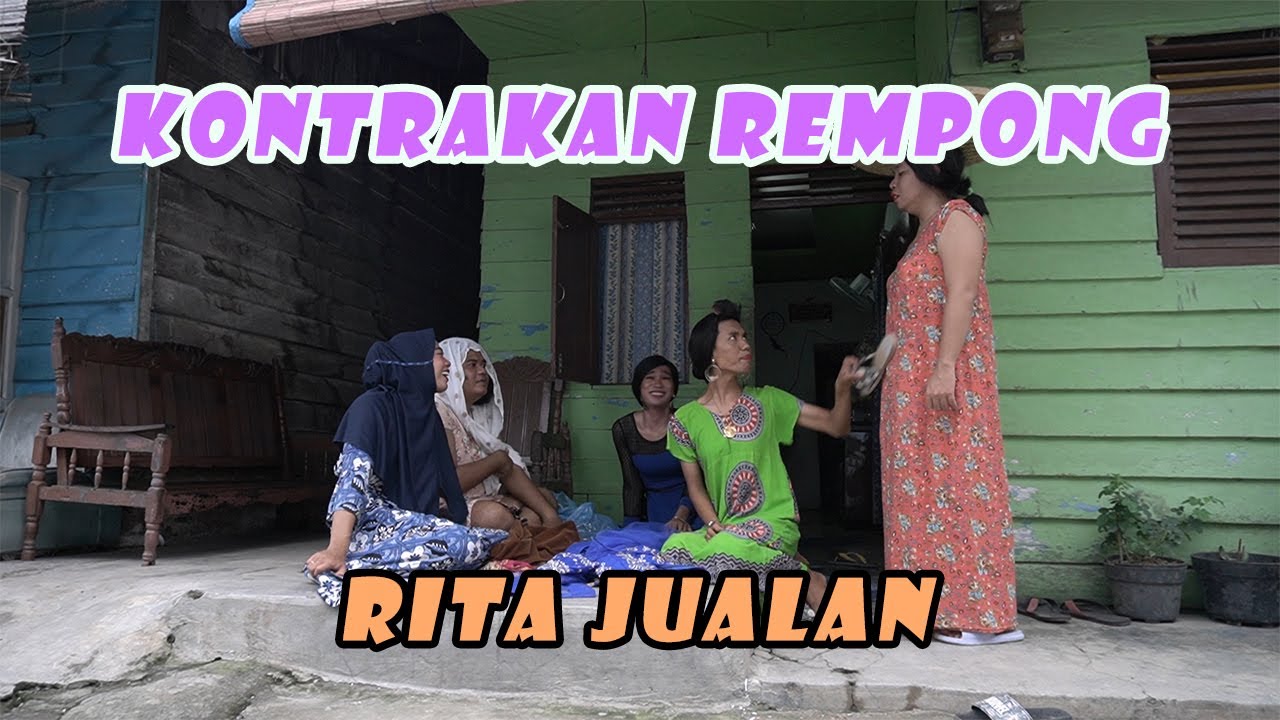 RITA JUALAN || KONTRAKAN REMPONG EPISODE 172