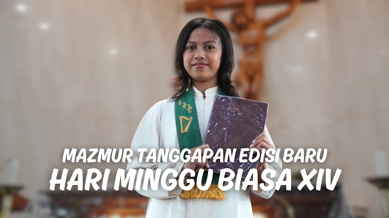 Mazmur Tanggapan 06 Juli  2025 🎶 EDISI BARU  - Minggu Biasa XIV
