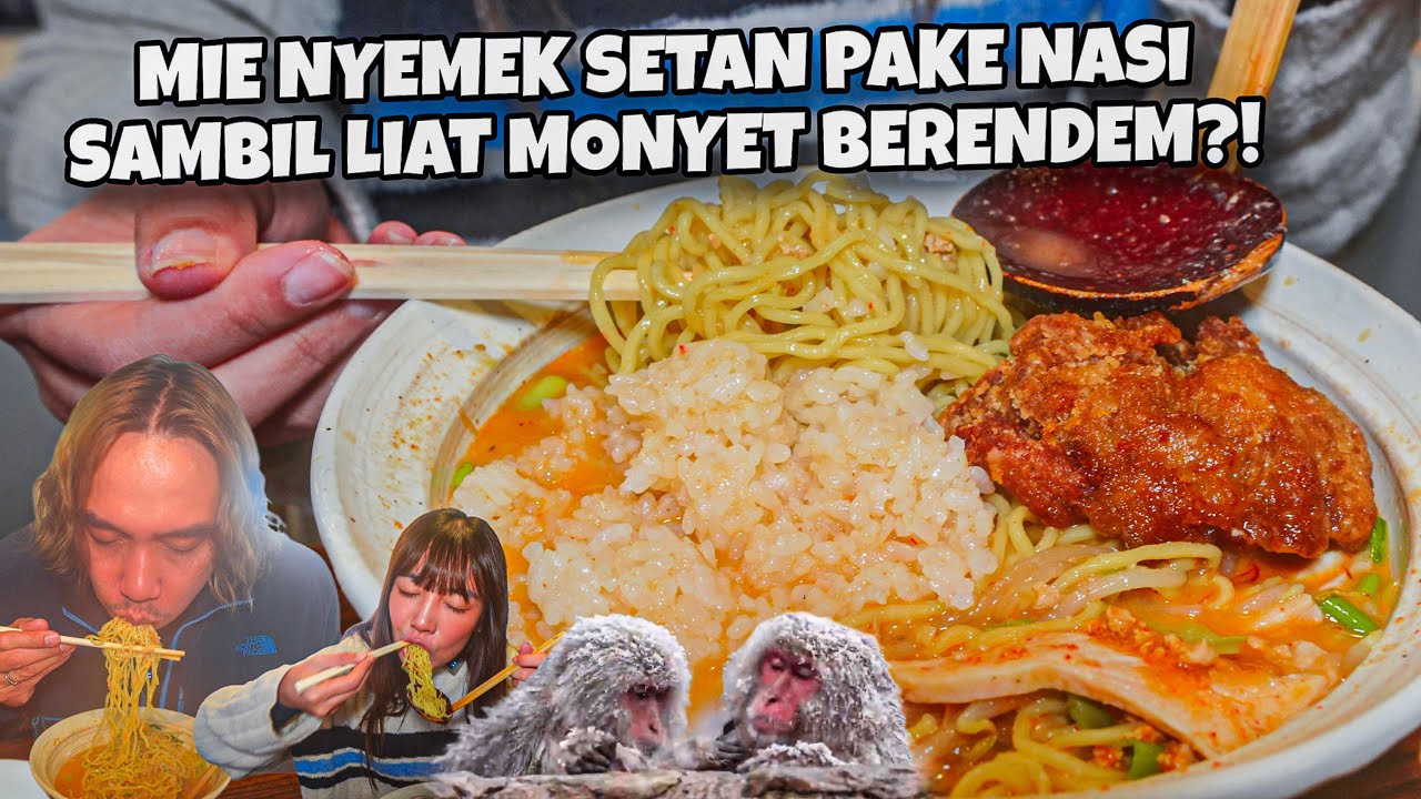 MIE NYEMEK SETAN PAKE NASI SAMBIL LIAT MONYET BERENDEM